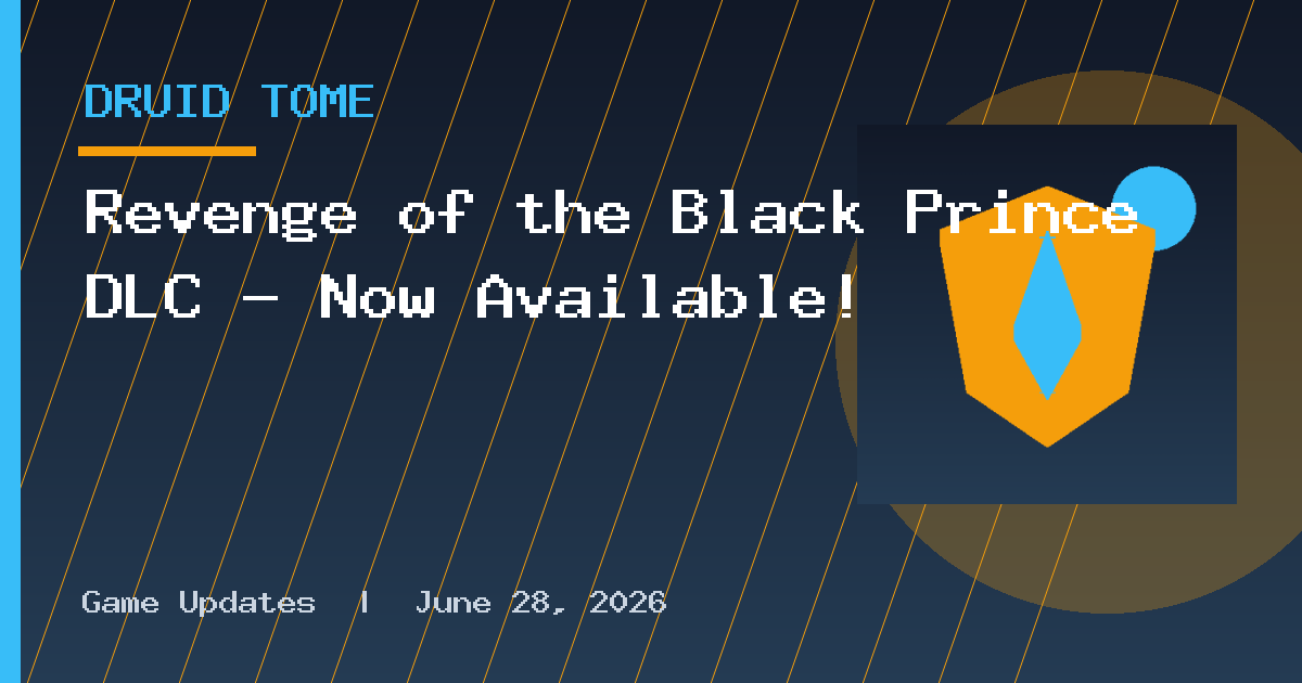Revenge of the Black Prince DLC — Now Available!