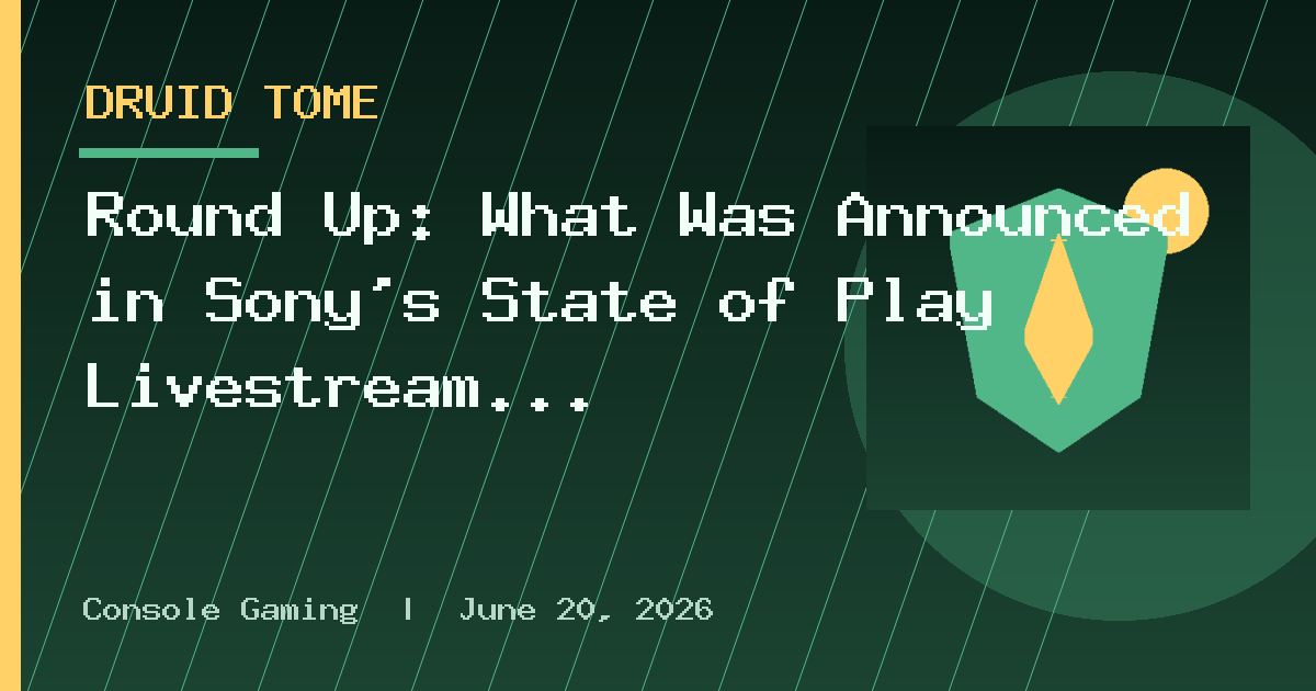 Round Up: What Was Announced in Sony's State of Play Livestream for September